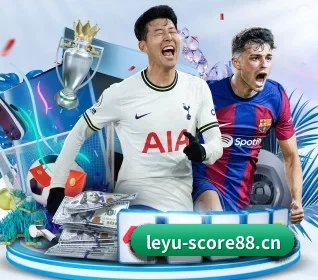 乐鱼体育score88 APP